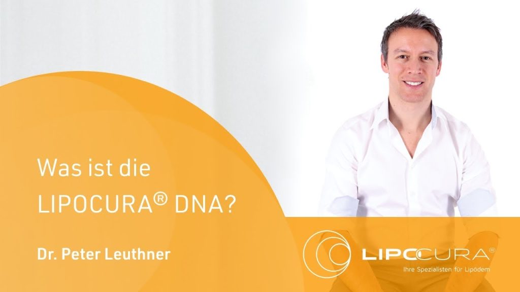 Was ist die LIPOCURA® DNA?